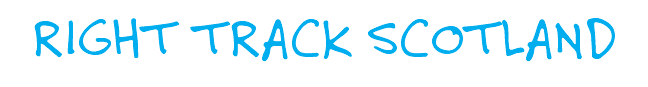 RIGHT TRACK SCOTLAND