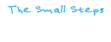 The Small Steps